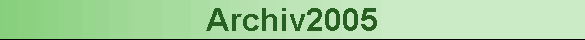 Archiv2005