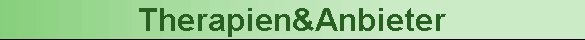 Therapien&Anbieter